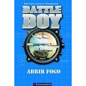 Battle Boy: Abrir Fogo autor Charlie Carter