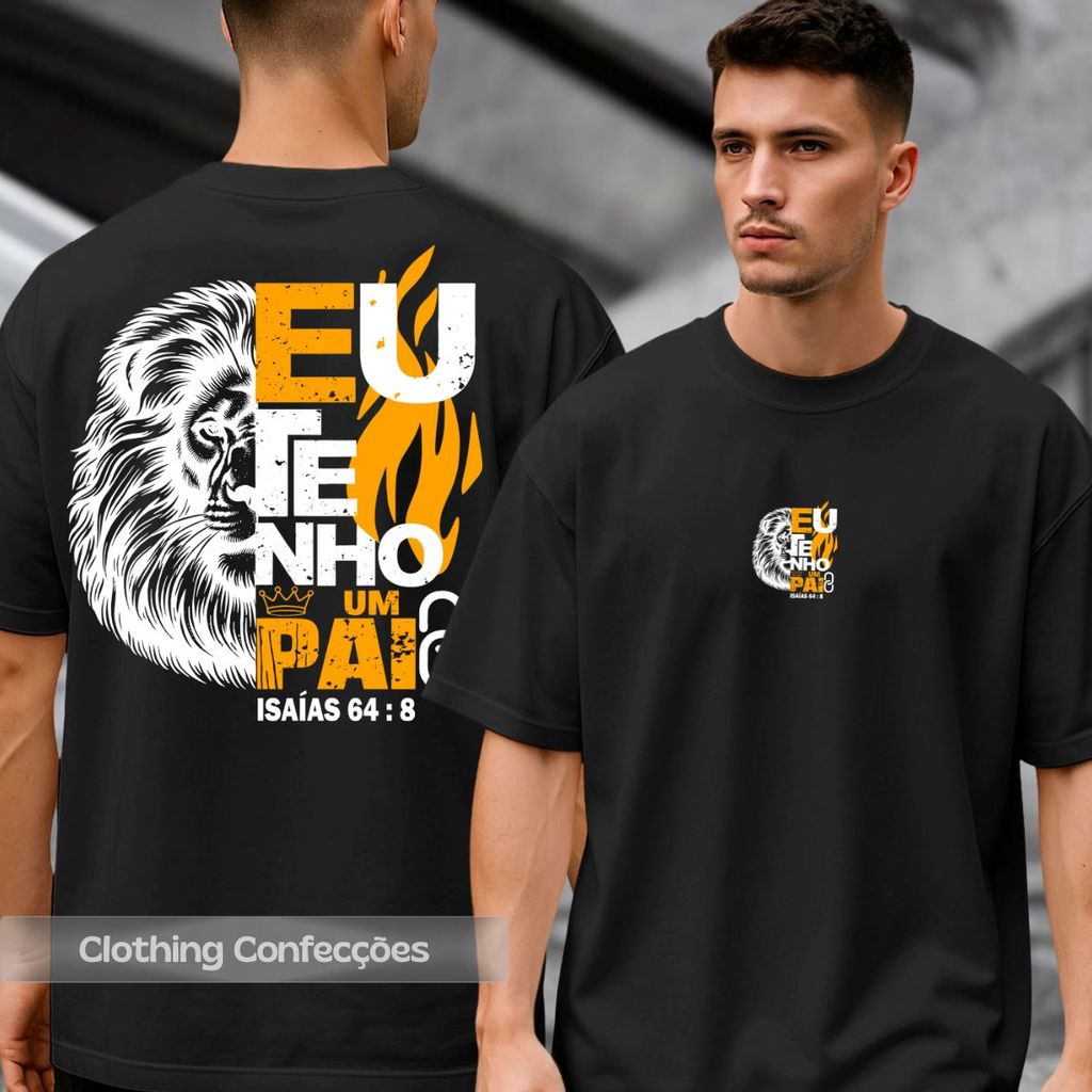 Camiseta Estilo Religioso Eu Tenho Um Pai Isaias 64:8 Versículo Leão De Judá Rei Fé Evangélica Unissex Algodão