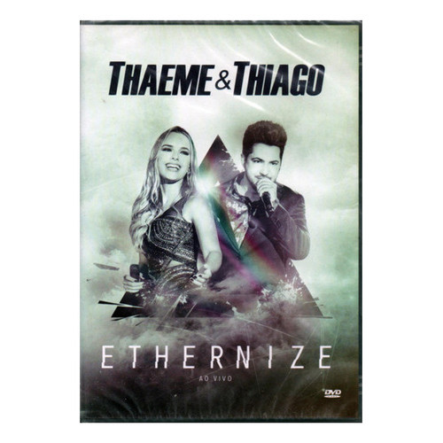 Dvd Thaeme E Thiago Ethernize Ao Vivo Original Lacrado