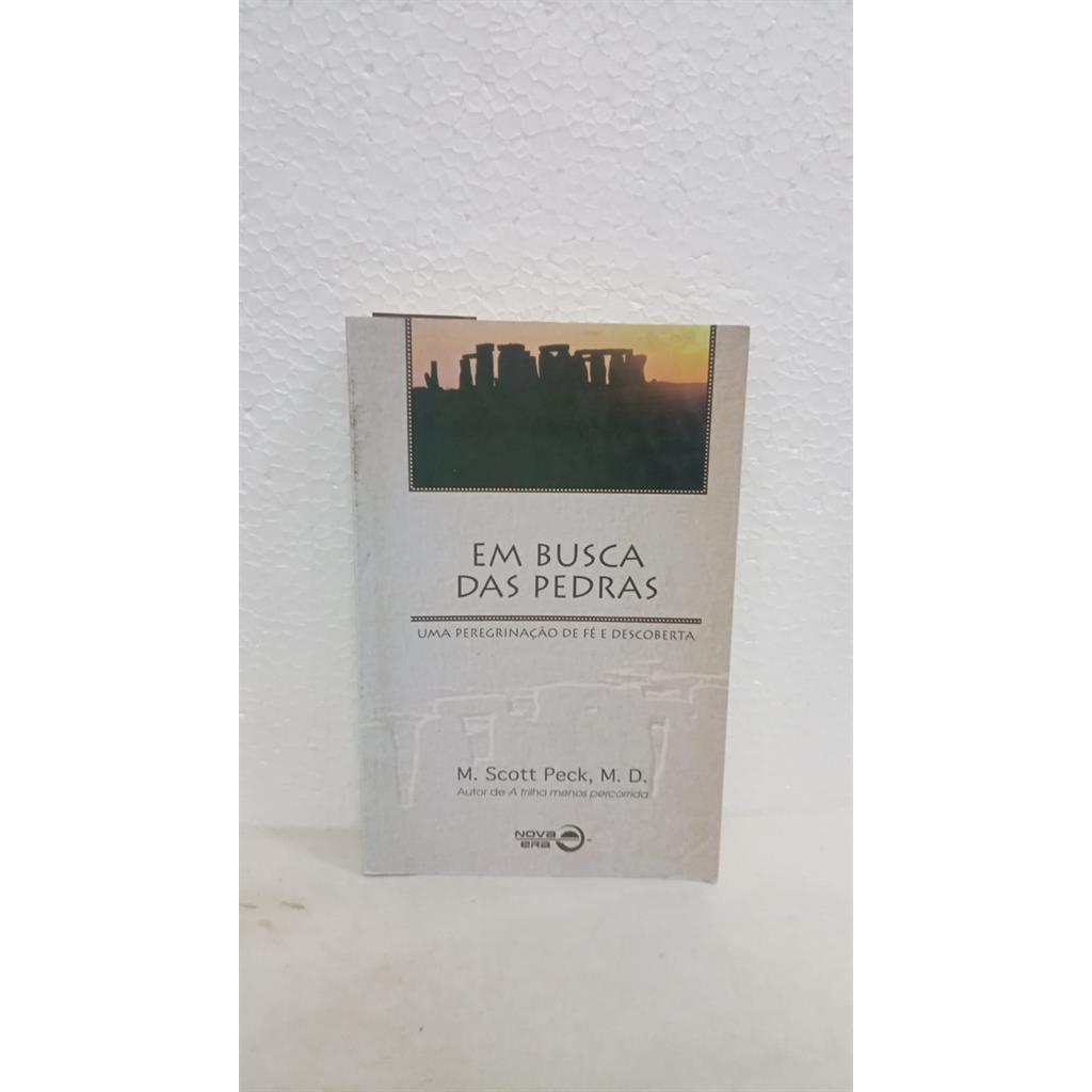 Em Busca das Pedras autor M. Scott Peck