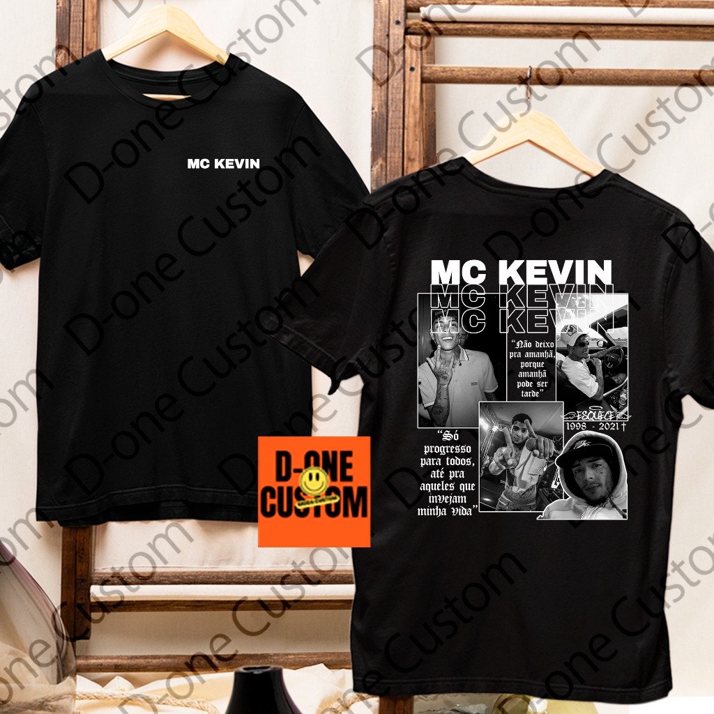 Camisa Camiseta MC Kevin Estampado Homenagem Saudade Eterno Funk Cria Quebrada Favela Peita RESILIENCE