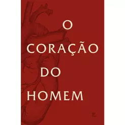 O Coração do Homem