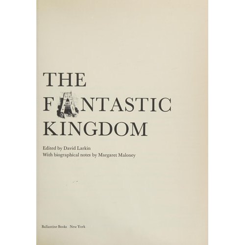 The Fantastic Kingdom - A Collection of Illustrations From the Golden Days of Storytelling de David Larkin 7980520