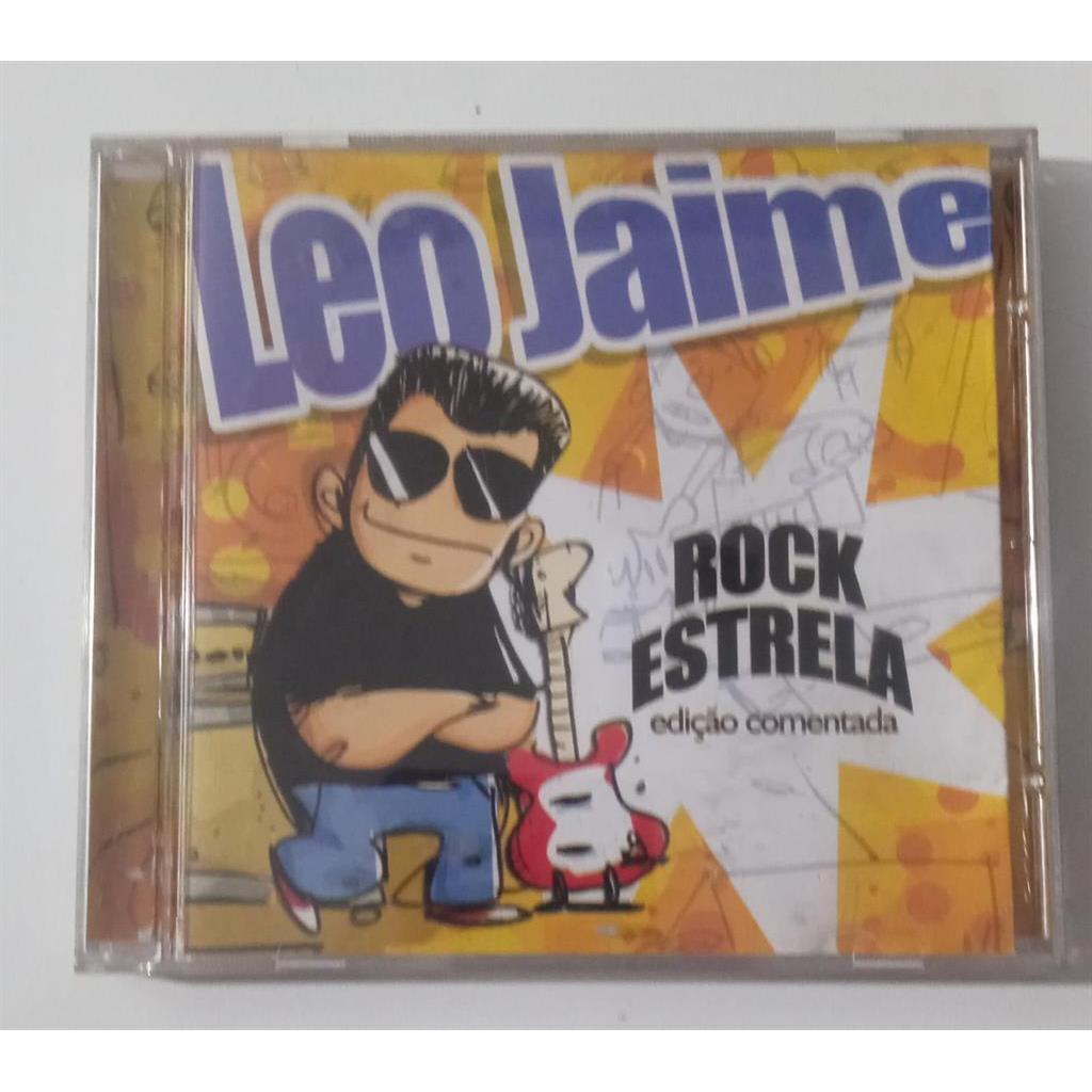 CD Leo Jaime Leo Jaime - Rock Estrela - Edição Comentada