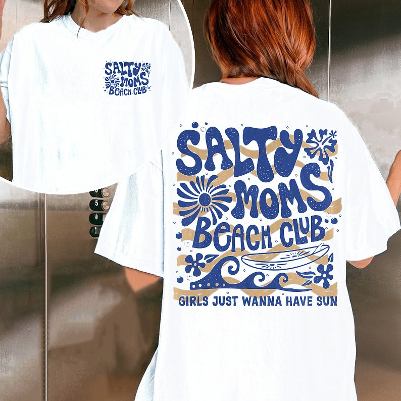 Camiseta Feminina Estampa "Salty Moms Beach Club" Dupla Face T-shirt Praia Envio Imediato