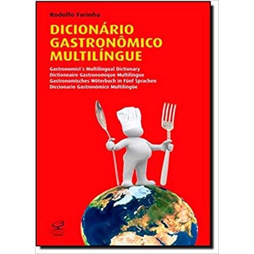 Dicionario Gastronomico Multilingue autor rodolfo farinha