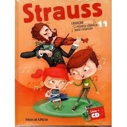 Livro Strauss Coleção Folha Música Clássica Para Crianças Volume 11 CONTÉM CD de Folha De S.Paulo 7985468