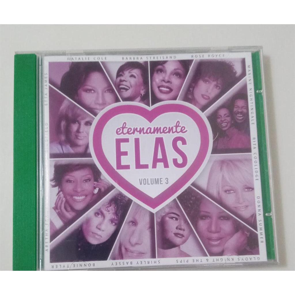 CD Natalie Cole - Barbra Streisand - Bonnie Tyler - Aretha Franklin - Etta James Eternamente Elas Vol. 3