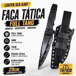 Faca TAtica Full Tang Luatek SLK-A307 29cm 4mm Com Bainha Rigida Camping Sobrevivencia
