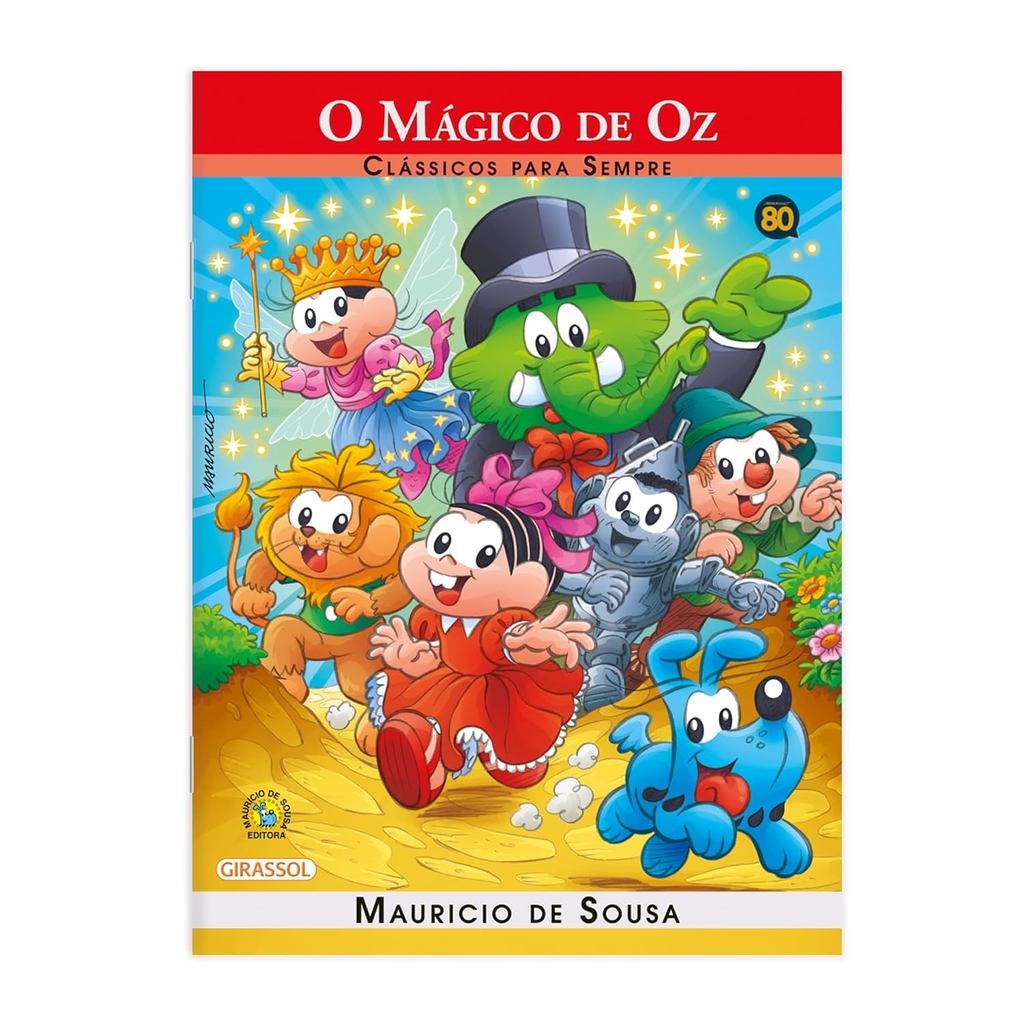 Turma da Mônica | Clássicos Para Sempre | O Mágico de Oz