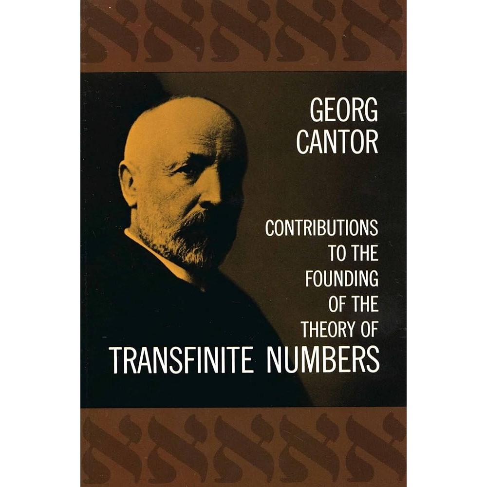 Contributions to the Founding of the theory Transfinite Numbers autor Georg Cantor