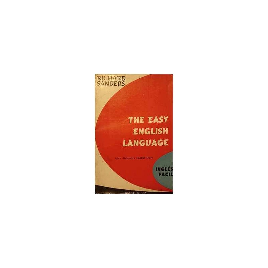 The Easy English Language - Inglês fácil autor Richard Sanders