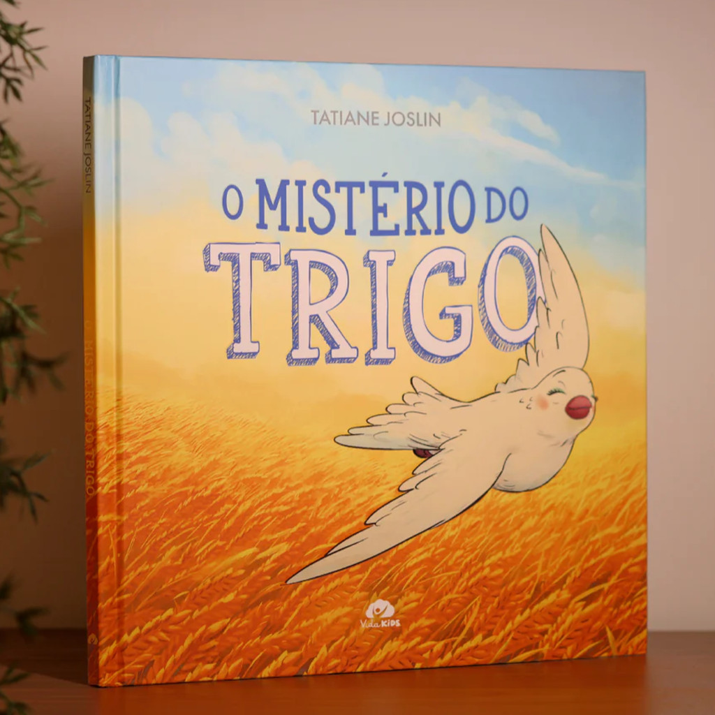 O mistério do trigo | Capa Dura | Tatiane Joslin