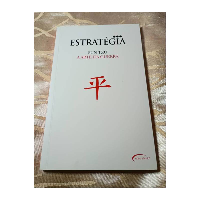 Estratégia (a Arte da Guerra) autor Sun Tzu