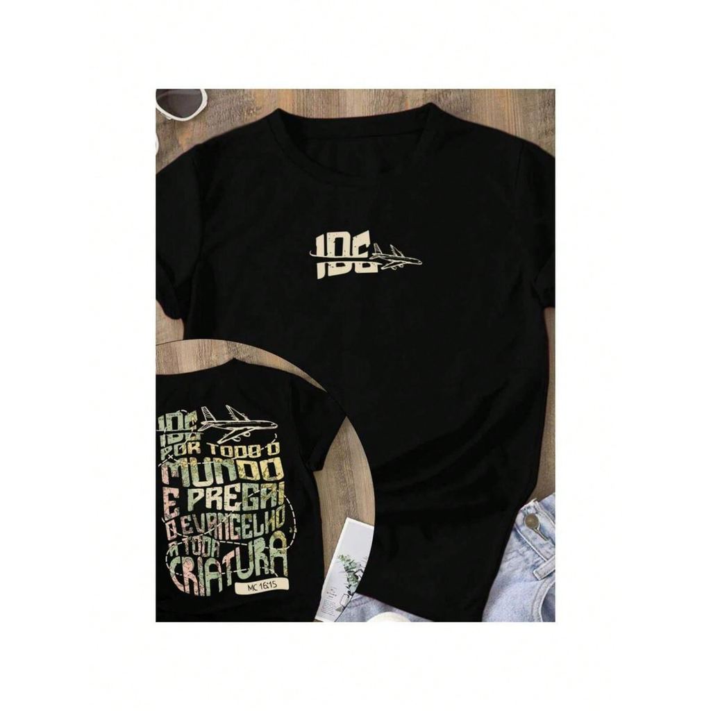 Camiseta Feminino Streetwear Confortável Unissex 100% Algodão Estilosa "Ide Por Todo o Mundo e Pregai o Evangelho" 