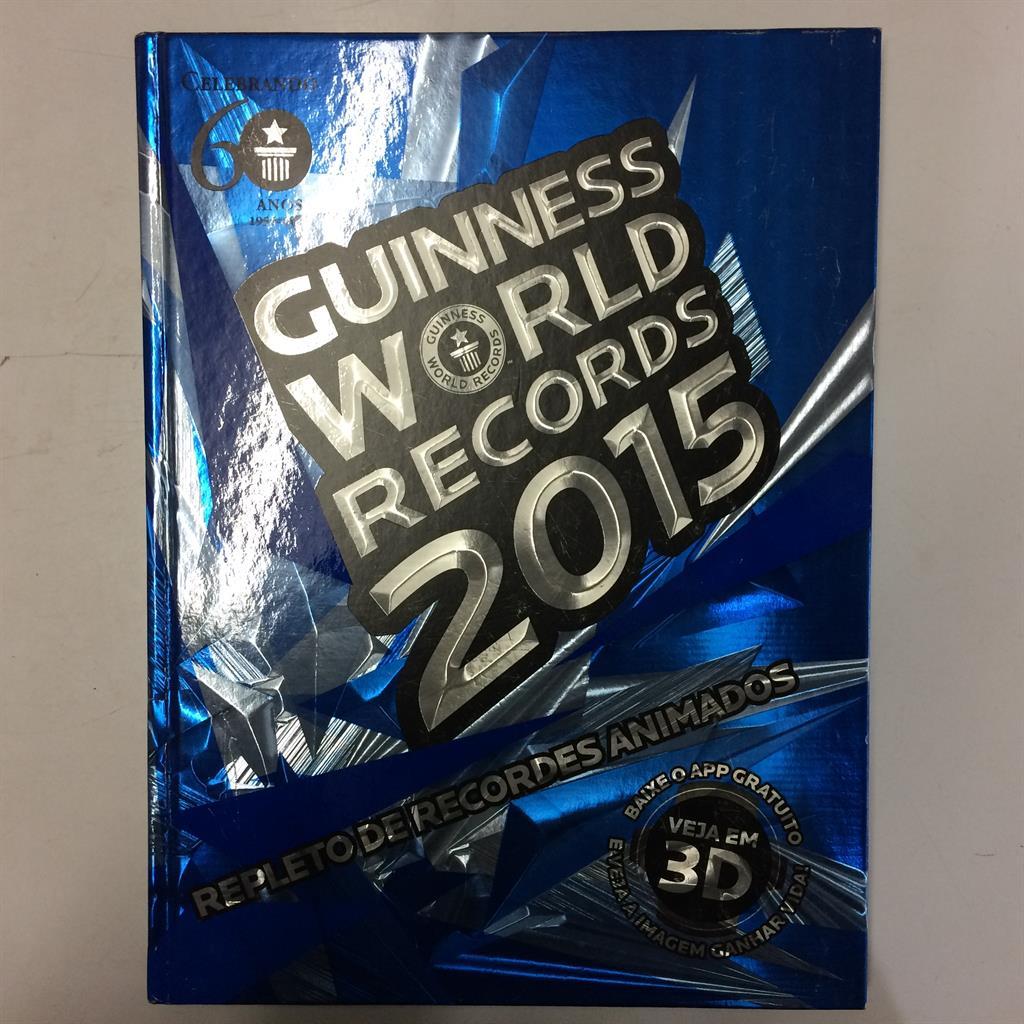 Guinness World Records 2015 - Repleto de Recordes Animados autor Guinness World Records
