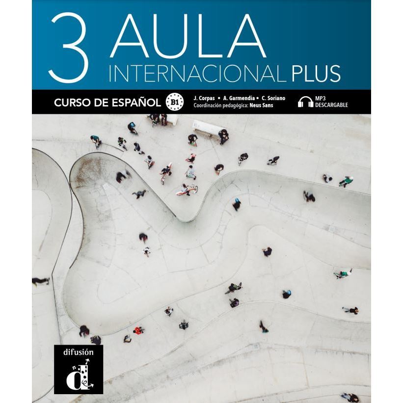 Aula Internacional Plus 3 - Libro del Alumno - B1