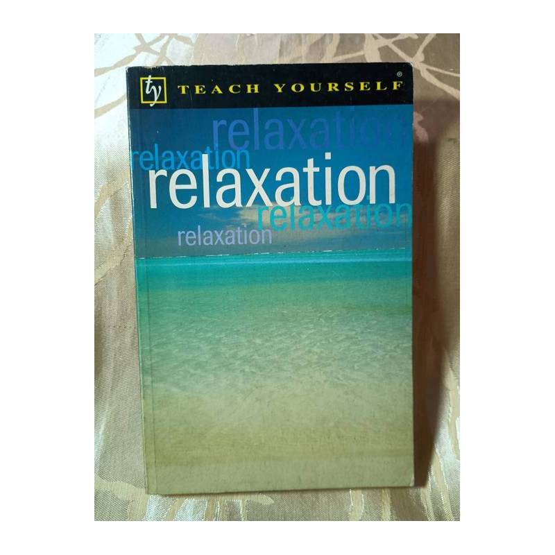 Teach Yourself - Relaxation autor Richard Craze