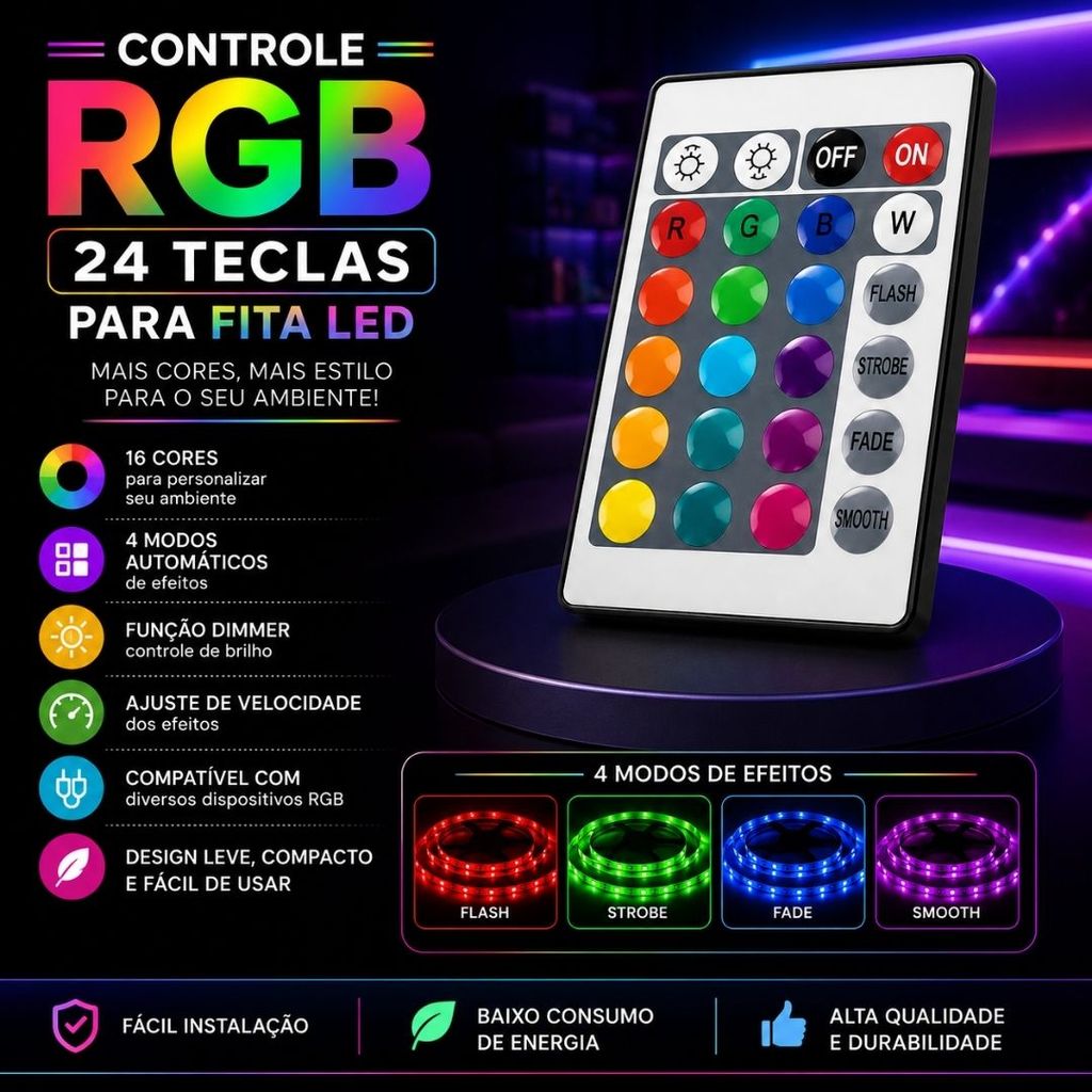 CONTROLE RGB 16 CORES COM DIMMER E EFEITOS PARA FITA LED LÂMPADA E REFLETOR