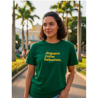 Camiseta Basica 100% Algodão 30.1 Unissex Copa 2026 Brasil Joguem Como Bebemos