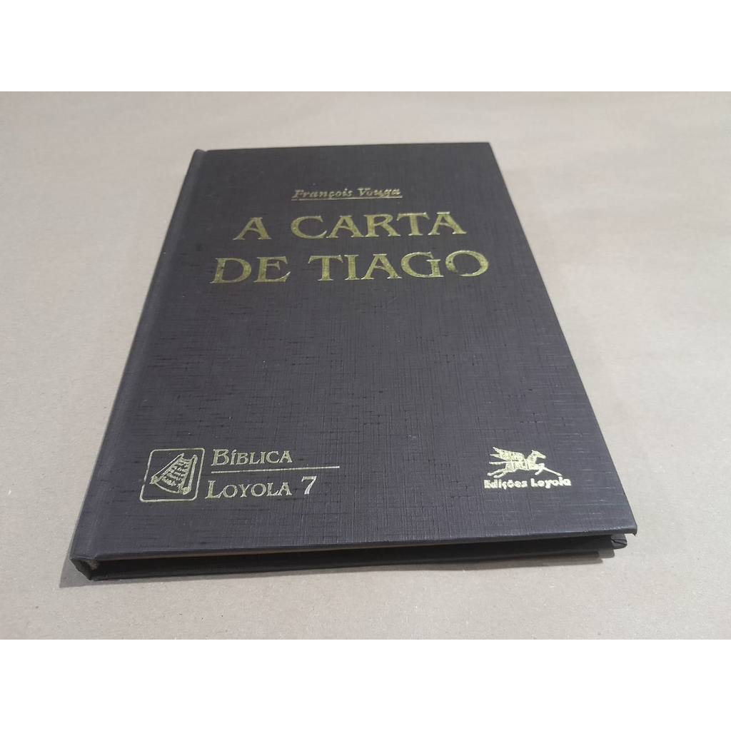 A Carta De Tiago de François Vouga