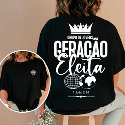 Camiseta T-shirt Gospel Feminina Grupo de Jovens Geração Eleita Jesus Religiosa Cristã Algodão