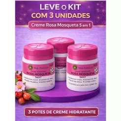 Kit 3 Unidades Creme Rosa Mosqueta 5 em 1 Hidratação e cuidado diário da pele