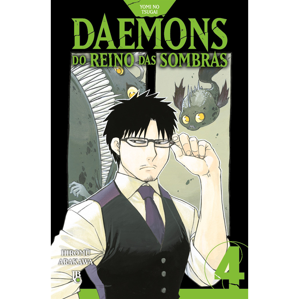 Mangá - Yomi no Tsugai - Daemons do Reino das Sombras Vol. 04 - por Hiromu Arakawa - Editora JBC ISBN 9788545717218