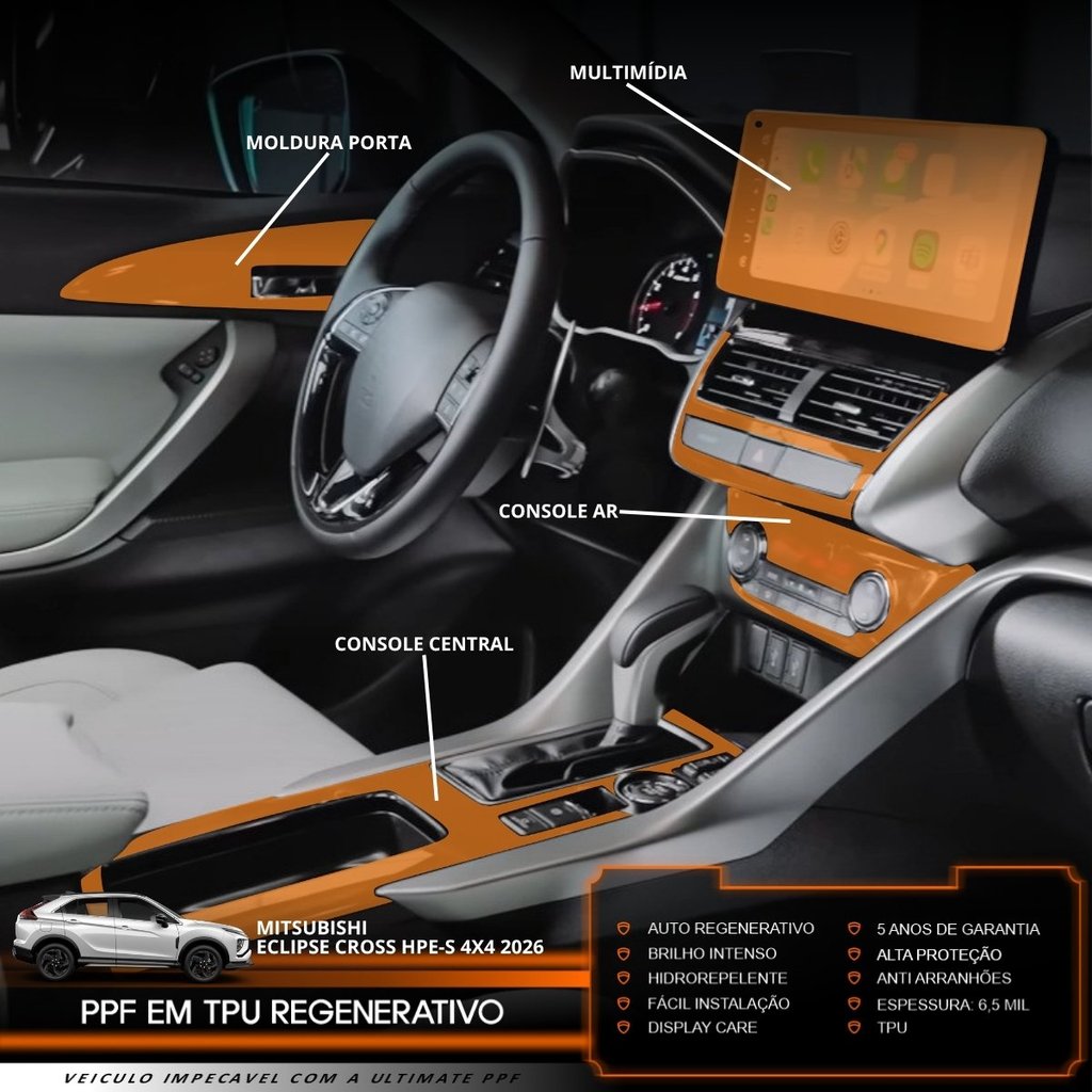 Película PPF Proteção Kit Interior Completo Mitsubishi Eclipse Cross HPE-S 4x4 2026 TPU Anti Risco