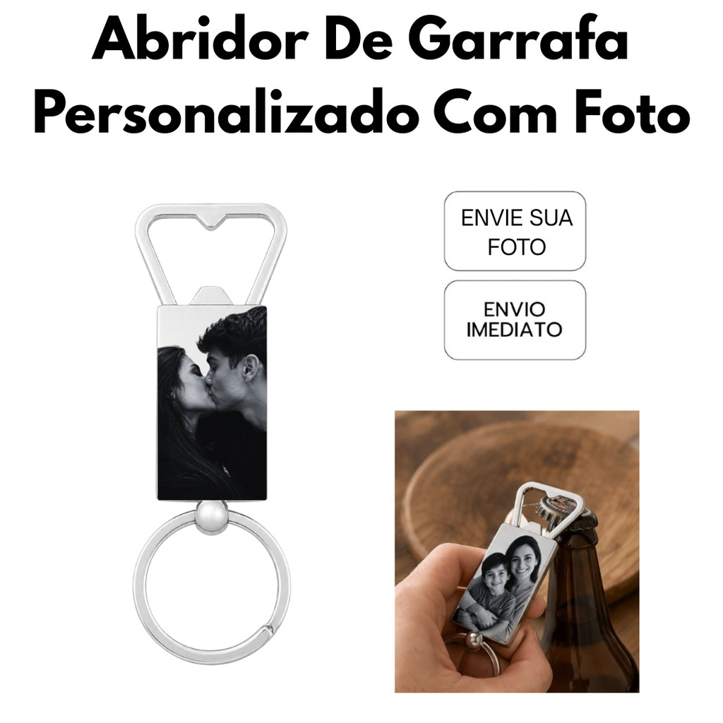 Abridor De Garrafa Latas Personalizado Prata Foto Presente Bebidas Churrasco Gravação Resistente