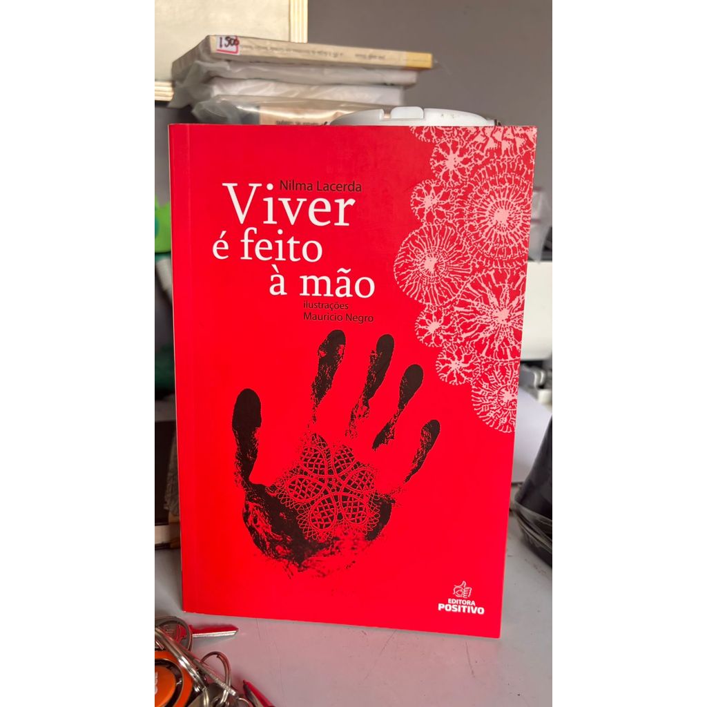 Viver é Feito à Mão / Viver é Risco em Vermelho de Nilma Lacerda 7987131