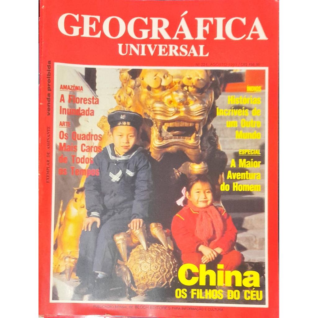 Revista Geográfica Universal nª 224 Agosto 1993 China de Bloch