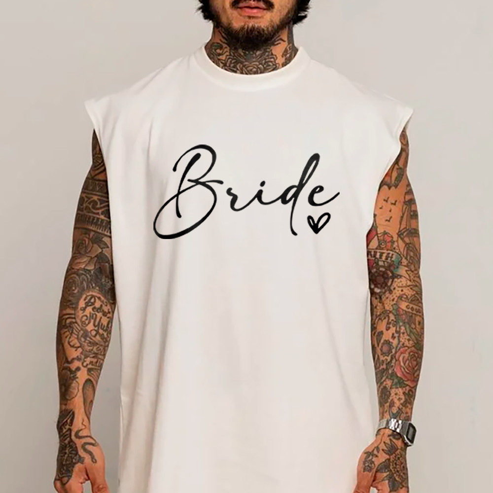 Camiseta Regata Machão Bride Estilo Noiva Bridal Fashion 100% Algodão