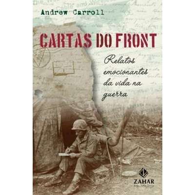 Cartas do Front: Relatos Emocionantes da Vida na Guerra