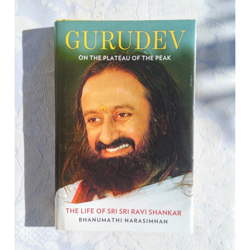 Gurudev - On The Plateau Of The Peak - The Life Of Sri Sri Ravi Shankar de Bhanumathi Narasimhan 7493341