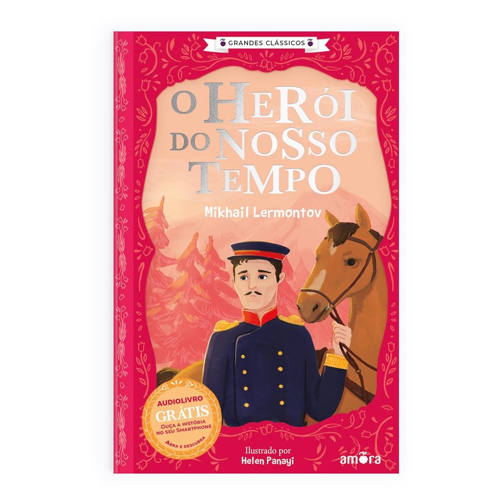 O Essencial dos Contos Russos | O Herói do Nosso Tempo | Livro + Audiolivro