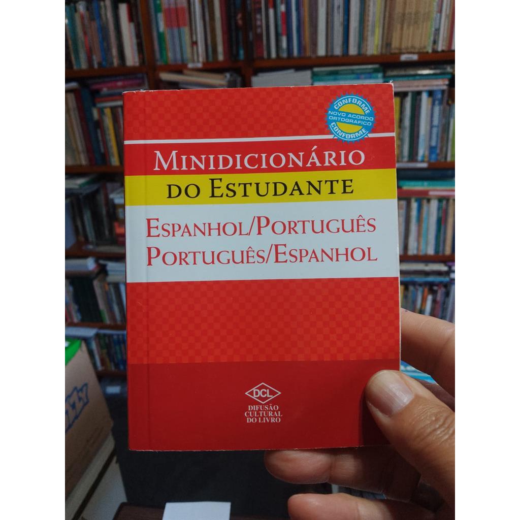 MINIDICIONÁRIO DO ESTUDANTE - ESPANHOL/ PORTUGUÊS PORTUGUÊS/ ESPANHOL ( Idioma em Espanhol ) autor DIFUSÃO CULTURAL DO L