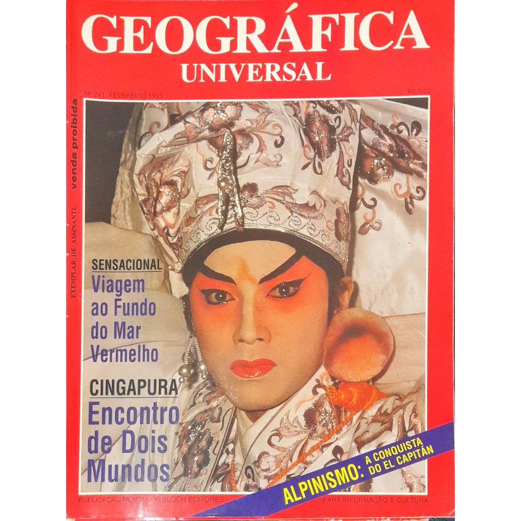 Revista Geográfica Universal nª 241 Fevereiro 1995 Cingapura de Bloch