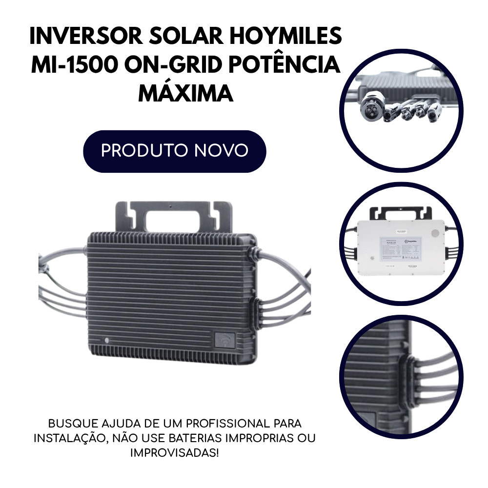 INVERSOR SOLAR HOYMILES MI-1500 ON-GRID POTÊNCIA MÁXIMA