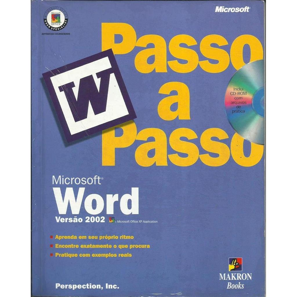 Microsoft Word Versão 2002 Passo a Passo autor Microsoft Press