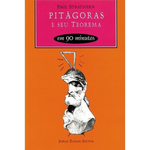 Livro De Bolso Pitágoras E Seu Teorema Em 90 Minutos de Paul Strathern, Tradução Marcus Penchel 7976019