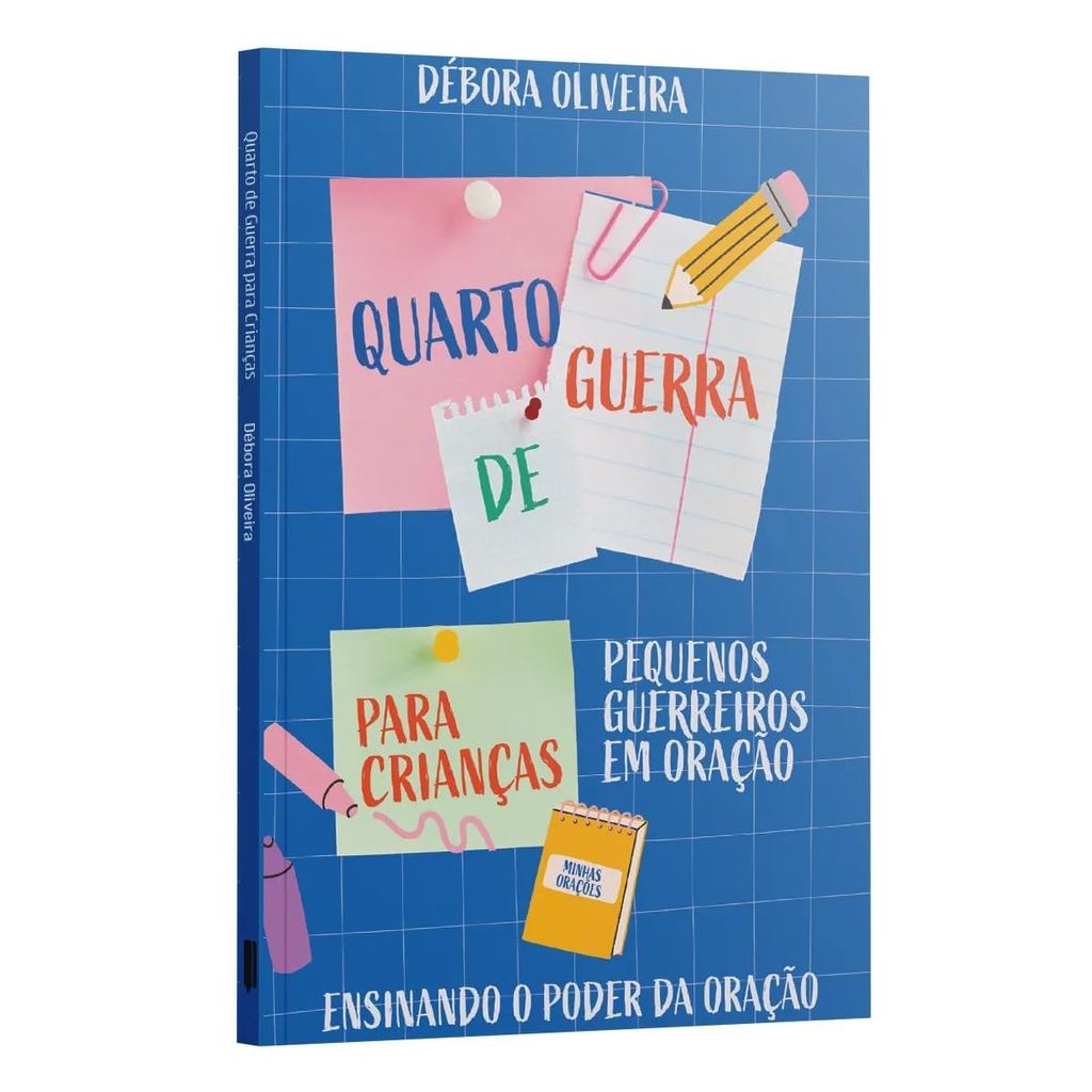 Quarto de Guerra Para Crianças | Pequenos Guerreiros em Oração | Débora Oliveira