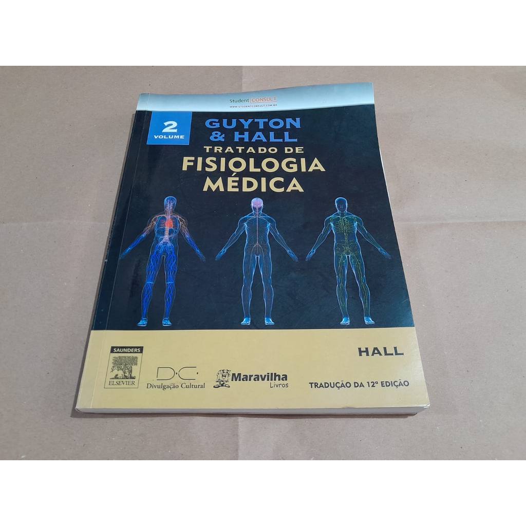 Tratado De Fisiologia Medica vol. 2 de Guyton E Hall 7574627