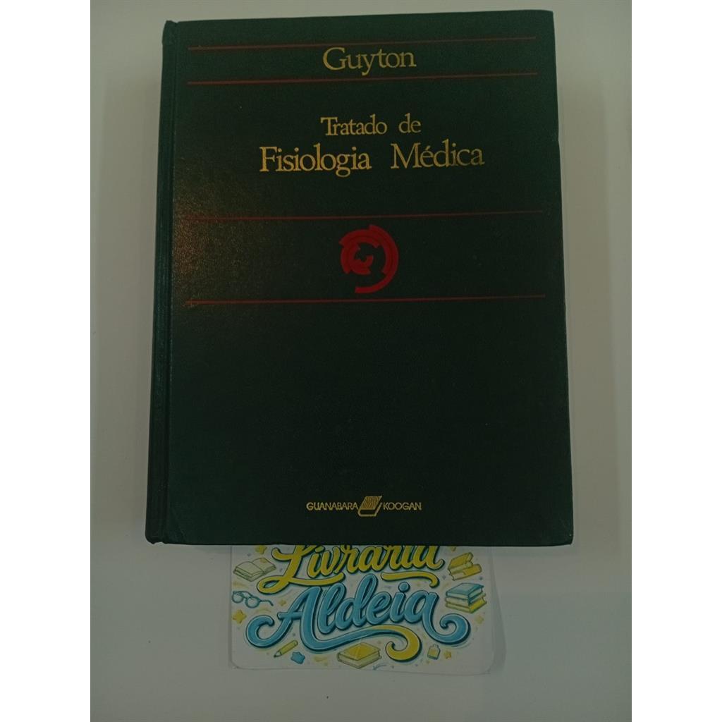 Tratado de Fisiologia Médica autor Guyton