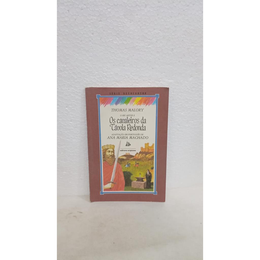 OS CAVALEIROS DA TAVOLA REDONDA autor MALORY, THOMAS