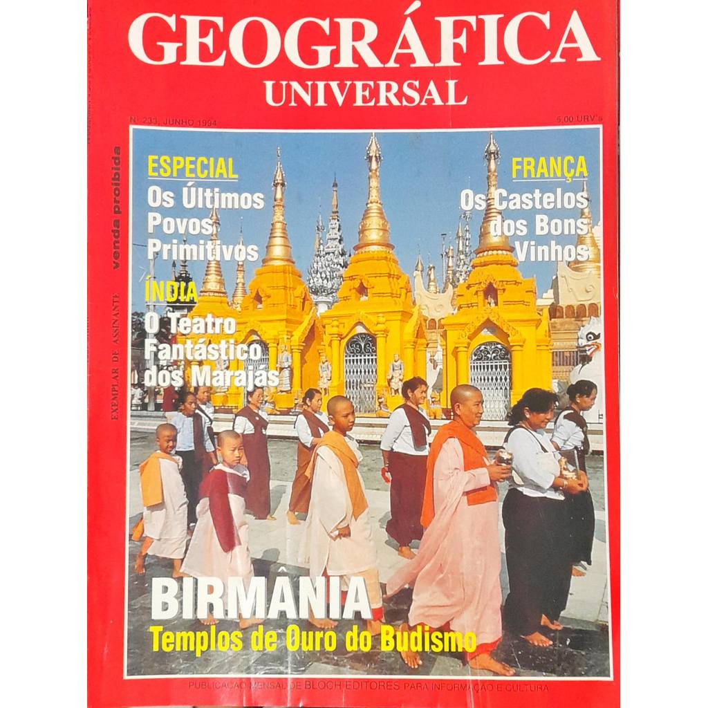 Revista Geográfica Universal nª 233 Junho 1994  Birmânia de Bloch