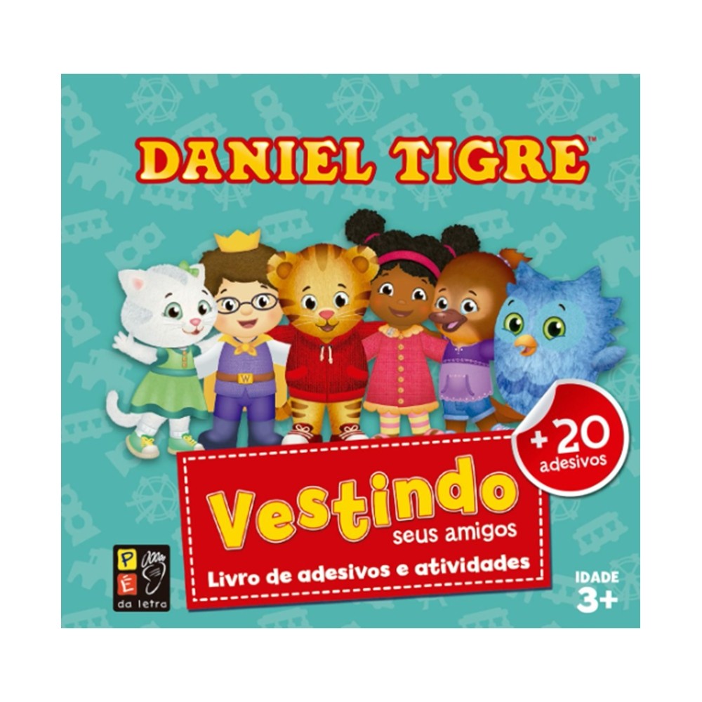 Livro Infantil Personagem Daniel Tigre Vestindo Seus Amigos