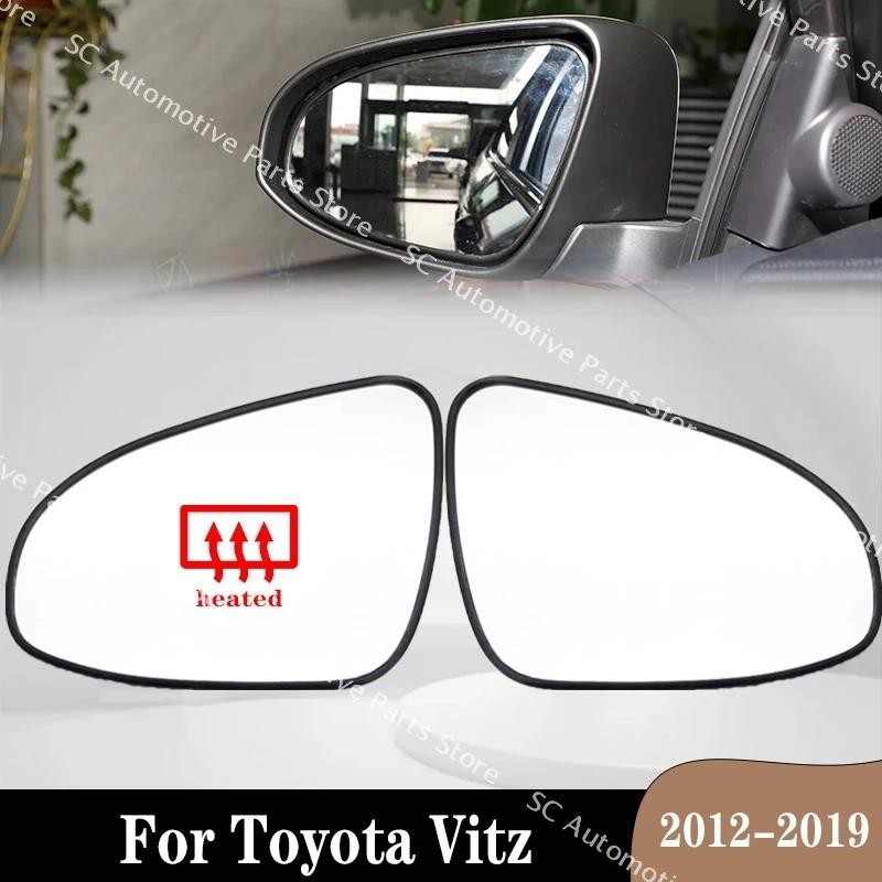 Para Toyota Vitz 2012 2013 2014 2015 2016-2019 Acessórios Veículos Espelho Retrovisor De Carro Vidro Lente Lateral Exter