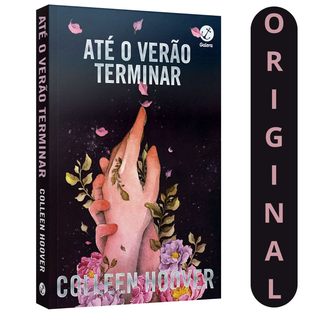 Até O Verão Terminar | Colleen Hoover | Dois Corações Um Verão E Segredos Que Poderiam Mudar Tudo.