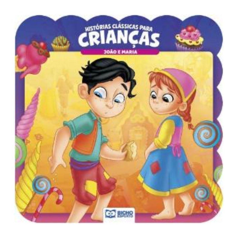 Histórias Clássicas Para Crianças - João e Maria